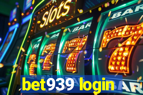 bet939 login